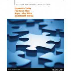 Economics Today: The Macro View: Pearson New International Edition
