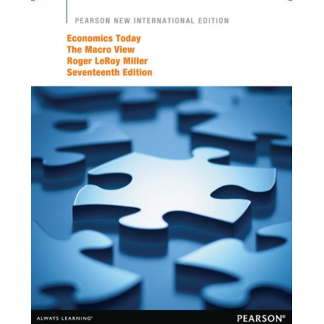 Economics Today: The Macro View: Pearson New International Edition