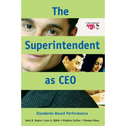 The Superintendent as CEO: Standards-Based Performance