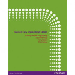 Starting Out with Programming Logic and Design: Pearson New International Edition