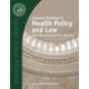Essential Readings in Health Policy and Law
