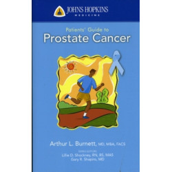 Johns Hopkins Patients' Guide to Prostate Cancer