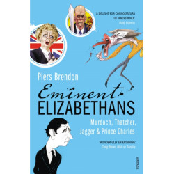 Eminent Elizabethans: Rupert Murdoch, Prince Charles, Margaret Thatcher & Mick Jagger