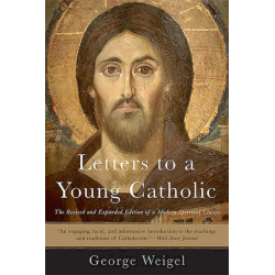 Letters to a Young Catholic