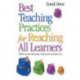 Best Teaching Practices for Reaching All Learners: What Award-Winning Classroom Teachers Do