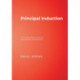 Principal Induction: A Standards-Based Model for Administrator Development