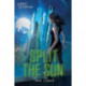 Split the Sun: An Inherit the Stars Novel