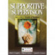 Supportive Supervision: Becoming a Teacher of Teachers