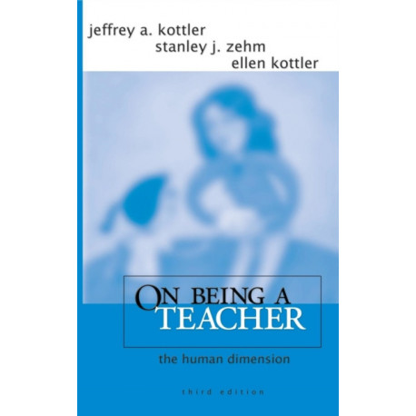 On Being a Teacher: The Human Dimension