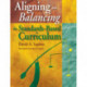 Aligning and Balancing the Standards-Based Curriculum