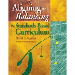 Aligning and Balancing the Standards-Based Curriculum