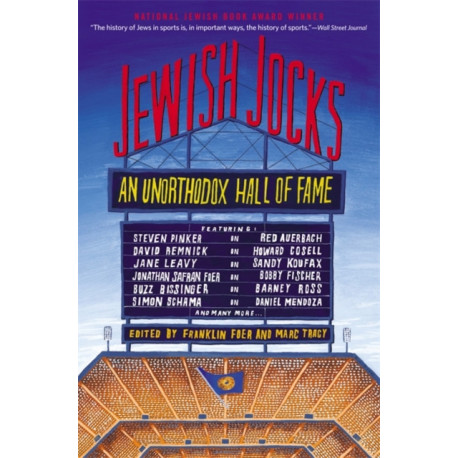 Jewish Jocks: An Unorthodox Hall of Fame