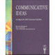 Communicative Ideas: An Approach with Classroom Activities