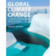 Global Climate Change: Turning Knowledge Into Action
