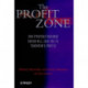 The Profit Zone: How Strategic Business Design Will Lead You to Tomorrow's Profits