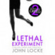 Lethal Experiment