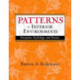 Patterns in Interior Environments: Perception, Psychology, and Practice