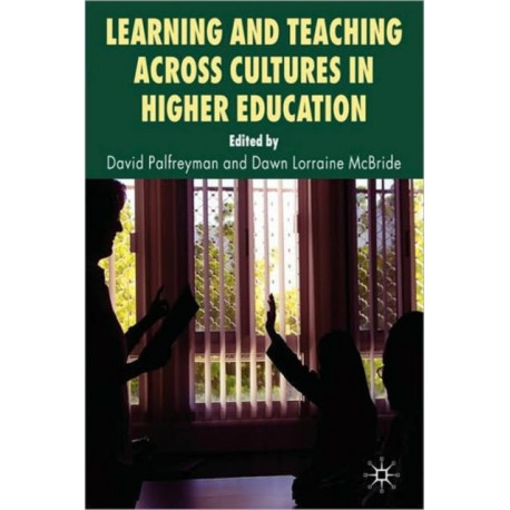 Learning and Teaching Across Cultures in Higher Education