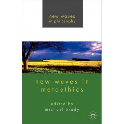 New Waves in Metaethics