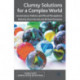 Clumsy Solutions for a Complex World: Governance, Politics and Plural Perceptions