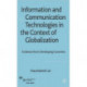 Information and Communication Technologies in the Context of Globalization: Evidence from Developing Countries