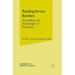 Reading Across Borders: Storytelling and Knowledges of Resistance