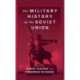 The Military History of the Soviet Union