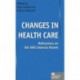 Changes in Health Care: Reflections on the NHS Internal Market
