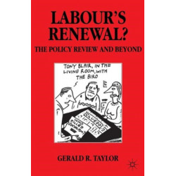 Labour’s Renewal?: The Policy Review and Beyond