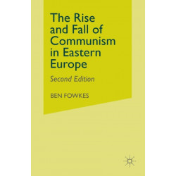 Rise and Fall of Communism in Eastern Europe