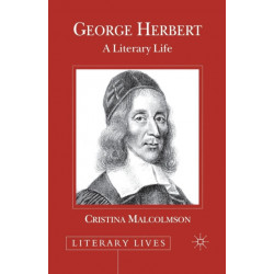 George Herbert: A Literary Life