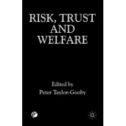 Risk, Trust and Welfare