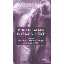 Policy Networks in Criminal Justice