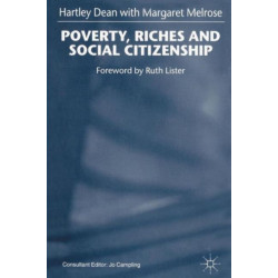 Poverty, Riches and Social Citizenship