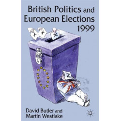British Politics and European Elections 1999