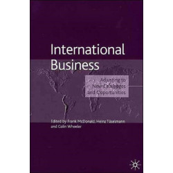 International Business: Adjusting to New Challenges and Opportunities