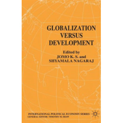 Globalization Versus Development