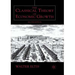 The Classical Theory of Economic Growth