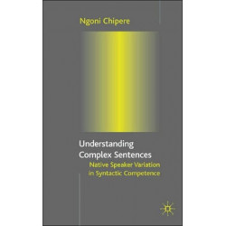 Understanding Complex Sentences: Native Speaker Variation in Syntactic Competence