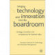 Bringing Technology and Innovation into the Boardroom: Strategy, Innovation and Competences for Business Value