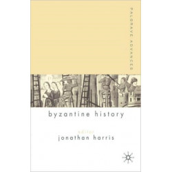 Palgrave Advances in Byzantine History