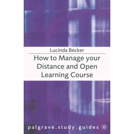 How to Manage your Distance and Open Learning Course