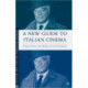A New Guide to Italian Cinema