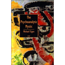 The Psychoanalytic Mystic