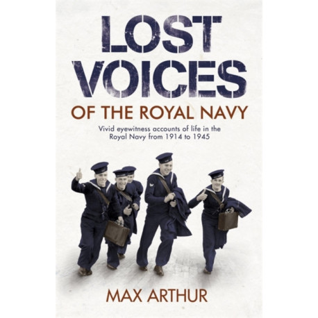 Lost Voices of The Royal Navy