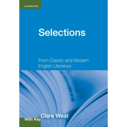 Selections with Key: From Classic and Modern English Literature