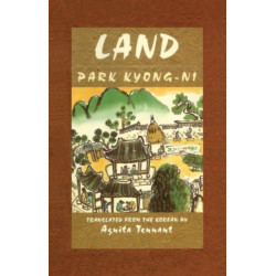 Land: A Novel Park Kyong-Ni