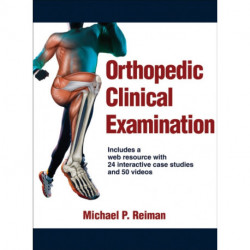 Orthopedic Clinical Examination
