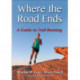 Where the Road Ends: A Guide to Trail Running