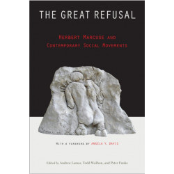 The Great Refusal: Herbert Marcuse and Contemporary Social Movements